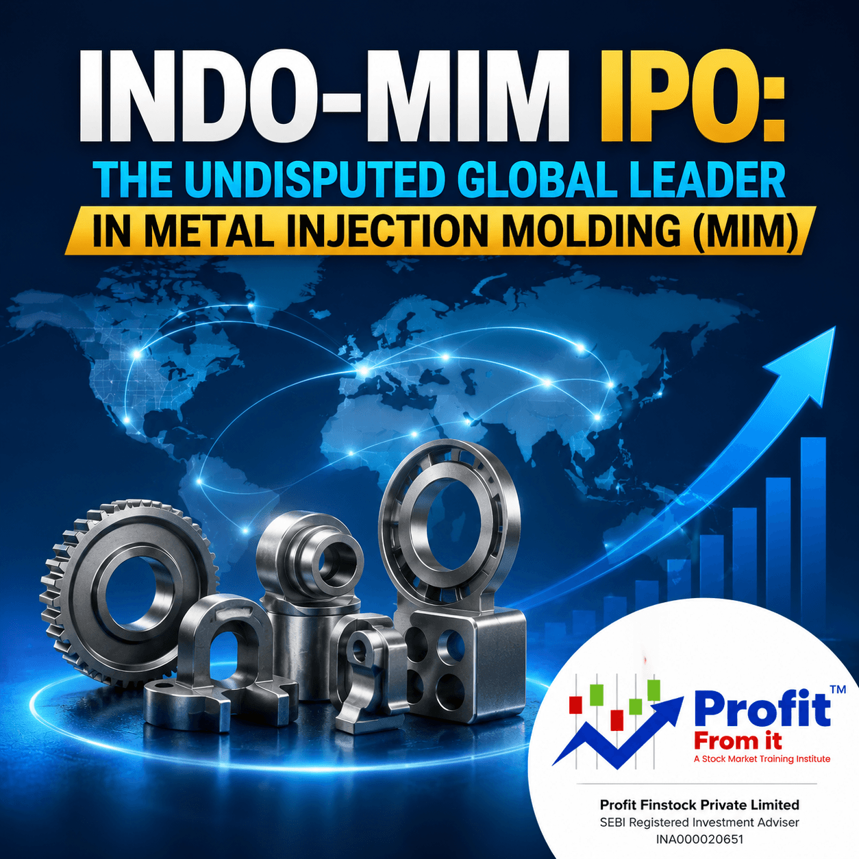INDO-MIM IPO:  The Undisputed Global Leader in Metal Injection Molding (MIM)